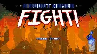 A Robot Named Fight: Metroid-like, Rogue-like, I like