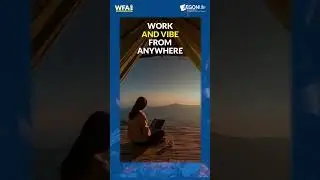 #WorkFromAnywhere