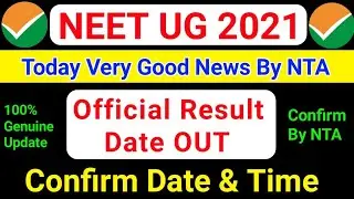 NEET 2021 Latest News Today🔥 | NEET Result Date official 2021 | NEET 2021 Result | NEET 2021 Cut off