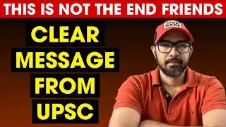 UPSC has a clear message for you | UPSC Prelims 2023