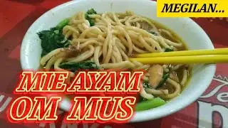 MIE AYAM OM MUS || DESTINASI KULINER FAVORIT UNTUK PENGGEMAR MIE AYAM DI LAMONGAN