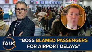 Airport Boss BLAMED PASSENGERS For Logistic Delays Despite Law Change