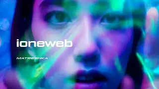 ioneweb // Matreshka