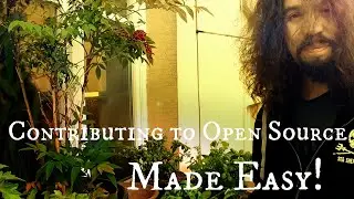 Contributing to Open Source Made Easy - Head Crashing Informatics 06 | Open Source Tutorial