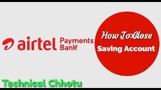 How To Close Airtel Payment Bank