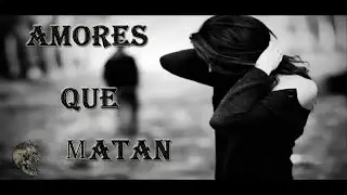 Amores Que Matan - Gameplaycreepy