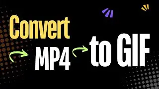 Turn MP4 into GIFs: Quick and Simple Methods