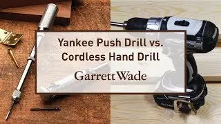 Yankee Push Drill vs Cordless Hand Drill