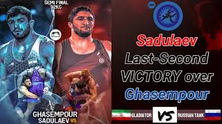 Sadulaev PULLS OFF The IMPOSSIBLE Comeback Against Ghasempour!