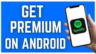 HOW TO GET SPOTIFY PREMIUM ON ANDROID AND iOS FOR FREE (2023)