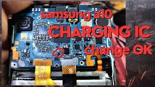 Samsung a10 charging ic change 100% working
