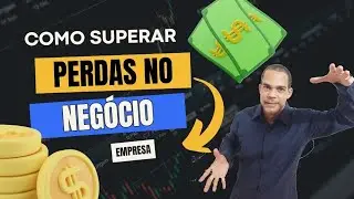 Superar Perdas da minha empresa