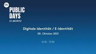 Digitale Identität / E-Identität - CfC St. Moritz PUBLIC DAYS 2021