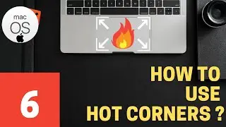 How to use hot corners ? | Tutorial Mac OS