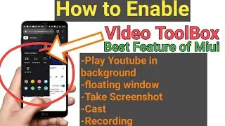 How to enable video toolbox | video toolbox app | Video toolbox miui | Video tool box