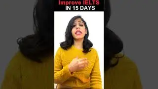 Improve IELTS in 15 days | IELTS Reading & Writing Fear of 5.5 BAND | Sonam Sandhu IELTS tips.