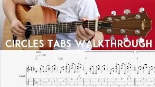 Circles - Post Malone // Fingerstyle Tab Walkthrough