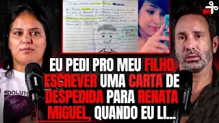 COMO EXPLICAR A M0RT3 PARA UMA CRIANÇA? - CASO RENATA MIGUEL - CRIME