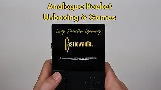 Analogue Pocket: Unboxing & Games.