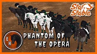 Emerald Haunters "Phantom of the Opera" Star Stable