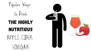 Popular ways to drink Apple Cider Vinegar and how much to DRINK?!?
