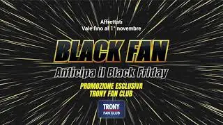 Black Fan Trony