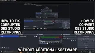 HOW TO CONVERT & FIX COURRPTED OBS STUDIO RECORDINGS USING THE REMUX RECORDINGS FEATURE FOR FREE !!!