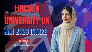 Lincoln University UK Admission | JAN 2026 Intake Open