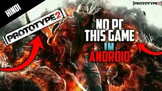 [NO PC]How To Download & Play Prototype 2 In Android! (Hindi/Urdu)