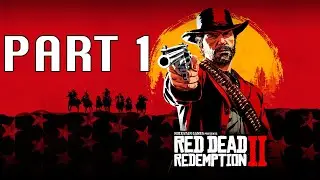 RED DEAD REDEMPTION 2 Walkthrough Gameplay Part 1 - INTRO