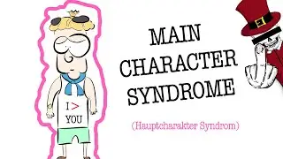 People with 'Main Character Syndrome'