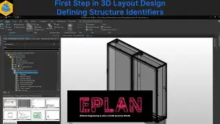 EPLAN Electric P8: First Step in 3D Layout Design — Defining Structure 