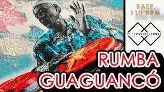 base GUAGUANCO | base RUMBA CUBANA | 110 Bpm