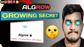 How to grow your channel fast like algrow||Hello Creators|| @Algrow