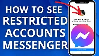 How to See Restricted Account on Messenger | find restricted on messenger