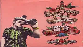 Elton John Saturday Night’s Alright For Fighting (1973)