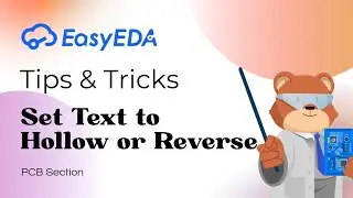 Quick Tips [PCB 6]: Set Text to Hollow or Reverse