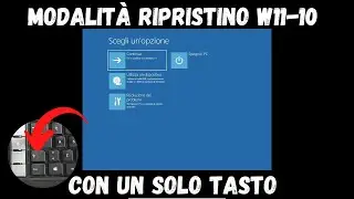 Accedi alla Modalità Ripristino di Windows 11 e 10 con un TASTO