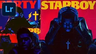 EDIT LIKE THE WEEKNDS STARBOY ALBUM LOOK LIGHTROOM PRESET |