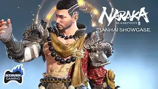 Naraka Bladepoint TIANHAI Showcase All Character Customizations