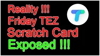 Earn More Reward Through Google Tez...Reality EXPOSED...