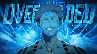 Sukuna Gigachad 💪- Overloaded  - Jujutsu Kaisen「AMV/EDIT」4К