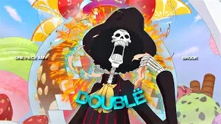 [4K] One Piece「AMV/Edit」- Brook (Doublë)