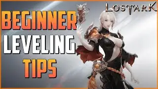 Lost Ark New Player Leveling Tips | Lost Ark 2022 MMO