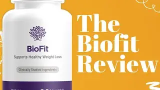 The Biofit Review Is it Scam