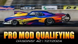 Dragway 42 Summer Bash - Promod Qualifying!