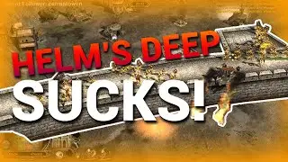 LOTR: BFME2 ROTWK - Why Helm's Deep SUCKS!