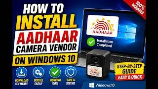 How to Install Aadhar Camera Vendor on Windows 10