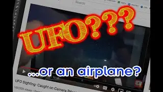 Airplane UFO - UPDATED