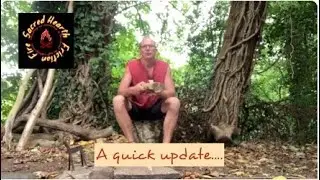 Welcoming the Ancestral Fire  - An Update! Aug 2024